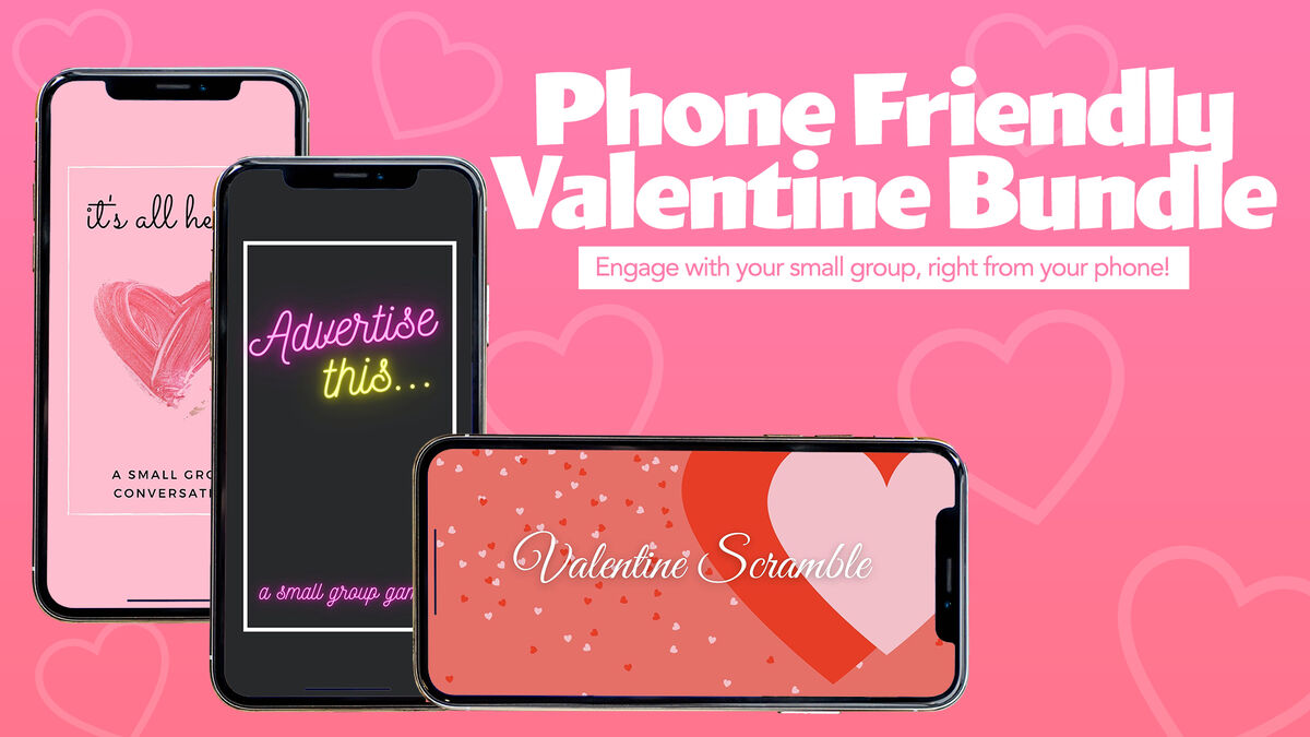 Phone-Friendly Small Group Valentine Bundle image number 0